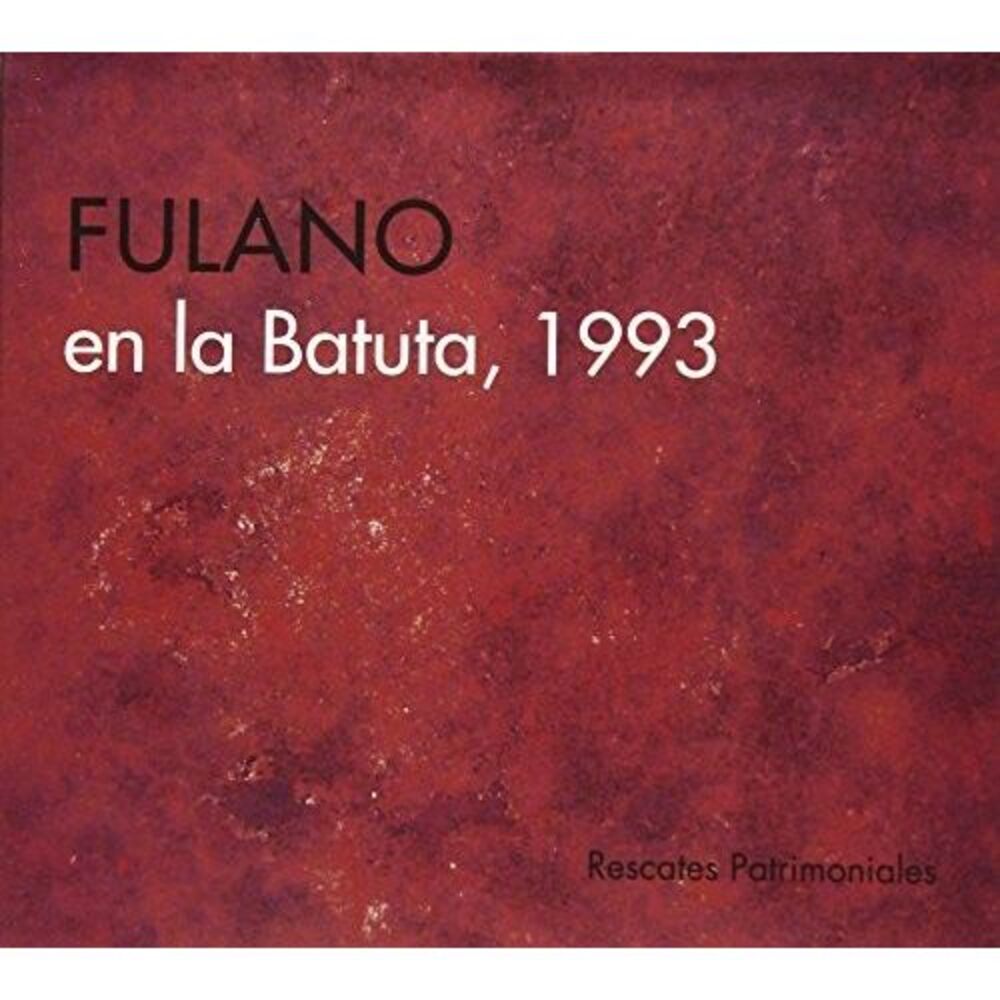Fulano de Tal - En La Batuira 1993  CD